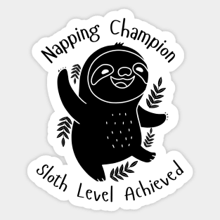 Napping Champion Sloth Level Achieved Sticker